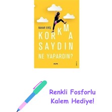 Korkmasaydın Ne Yapardın? + Renkli Fosforlu Kalem