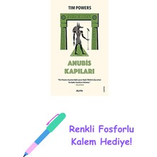 Anubis Kapıları + Renkli Fosforlu Kalem