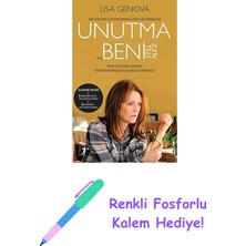 Unutma Beni: New York Times Çoksatarı Roman ve Ödüllü Bir Sinema Filmi + Renkli Fosforlu Kalem