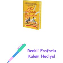 Satır Aralarında Buluşalım (Ciltli) + Renkli Fosforlu Kalem