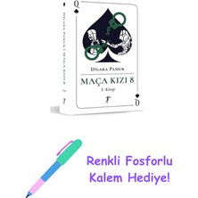 Maça Kızı 8 - 3. Kitap + Renkli Fosforlu Kalem