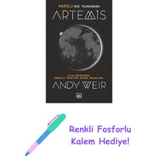 Artemis: Ay'da Büyüdüysen, Karanlık Tarafının Olması Kaçınılmaz: Ay'da Büyüdüysen, Karanlık Tarafının Olması Kaçınılmaz + Renkli Fosforlu Kalem