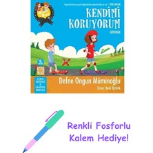 Burcu ve Berk ile Kendimi Koruyorum: Güvenlik + Renkli Fosforlu Kalem