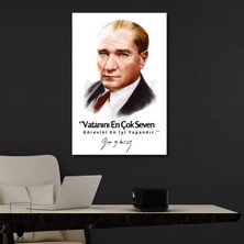 Tekli Dikey Kanvas Atatürk Sözleri Renkli Vatanını En Çok Seven Görevini En Iyi Yapandır.