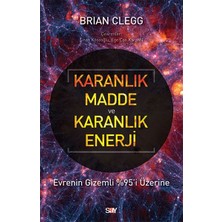 Karanlık Madde ve Karanlık Enerji