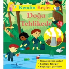Kendin Keşfet - Doğa Tehlikede