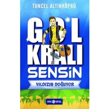 Yıldızın Doğuyor - Gol Kralı Sensin
