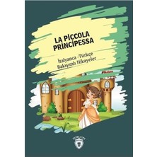La Piccola Principessa-Italyanca Türkçe Bakışımlı Hikayeler
