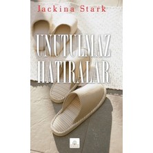 Unutulmaz Hatıralar