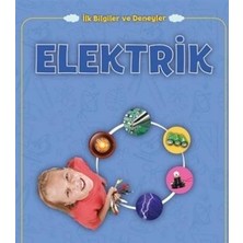Elektrik - Ilk Bilgiler ve Deneyler