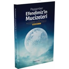Peygamber Efendimizin Mucizeleri