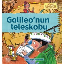 Büyük Insanların Hikayeleri - Galileonun Teleskobu