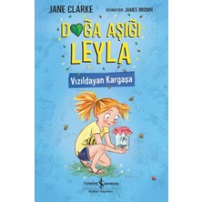 Doğa Aşığı Leyla - Vızıldayan Kargaşa