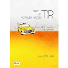 Şirket ve Popüler Kültür  Tüketim Psikolojisi ve Imaj Yönetimi