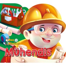 Ben Kimim? - Mühendis