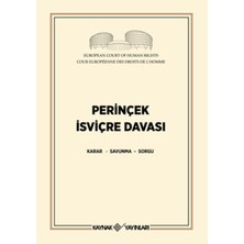Perinçek Isviçre Davası  Karar - Savunma - Sorgu
