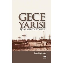 Gece Yarısı Işgal Altında Istanbul