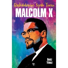 Malcolm x - Başkaldırının Siyah Tonu