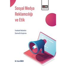 Sosyal Medya Reklamcılığı ve Etik