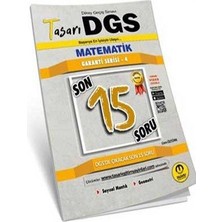 Tasarı Dgs Matematik Son 15 Garanti Serisi 4