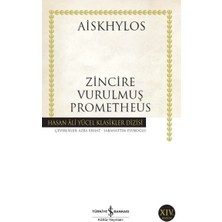 Zincire Vurulmuş Prometheus - Hasan Ali Yücel Klasikleri