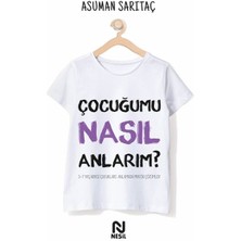 Çocuğumu Nasıl Anlarım?