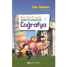 Bizim Okul Bi Acayip Şaşırtıcı Gerçekler Coğrafya