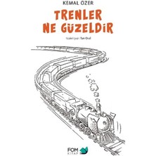 Trenler Ne Güzeldir