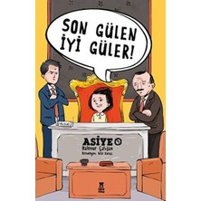Asiye 4 - Son Gülen Iyi Güler