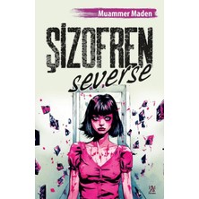 Şizofren Severse