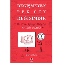 Değişmeyen Tek Şey Değişimdir