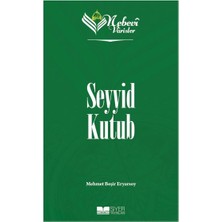 Nebevi Varisler 93 Seyyid Kutub