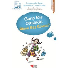 Genç Kız Olmakla Nasıl Baş Etsem?