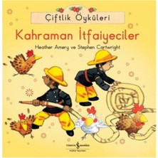 Çiftlik Öyküleri - Kahraman Itfaiyeciler