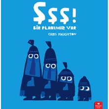 Şşş Bir Planımız Var