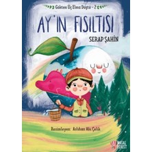 Gökten Üç Elma Düştü - Ay'ın Fısıltısı