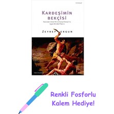 Kardeşimin Bekçisi + Renkli Fosforlu Kalem
