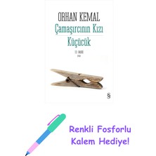 Çamaşırcının Kızı - Küçücük + Renkli Fosforlu Kalem