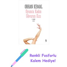 Oyuncu Kadın - Gâvurun Kızı + Renkli Fosforlu Kalem