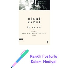 Üç Anlatı + Yapışkanlı Not Kağıdı