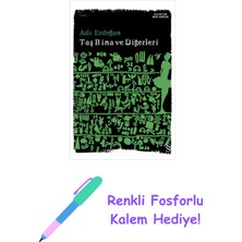 Taş Bina ve Diğerleri + Renkli Fosforlu Kalem