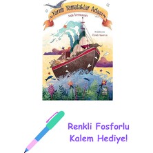 Yarım Yamalaklar Adası + Renkli Fosforlu Kalem