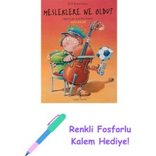 Mesleklere Ne Oldu?: Eğlenceli Ara-Bul Kitabı Meslekler + Renkli Fosforlu Kalem
