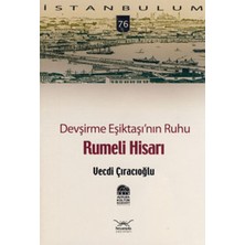 Devşirme Eşiktaşı'nın Ruhu Rumeli Hisarı-76
