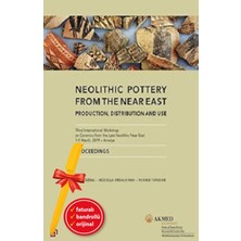 Alfa Kalem+ Neolithic Pottery From The Near East (Kolektif) Yeni Tarih Koç Üni Kitap