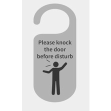 Yeni Kapı Işareti - "rahatsız Etmeden Önce Kapıyı Çalın"  (Sadece Plastik Aparattır!!!)