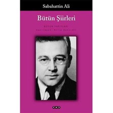 Yapı Kredi Yayınları Sabahattin Ali Bütün Şiirleri Normal Boy Cilt Durumu ile Dağlar ve Rüzgar, Kurbağanın Serenadı, Öteki Şiirler
