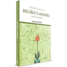 Semerkand Yayınları Açıklamalı Delailü'l-Hayrat - Ebu Abdullah Muhammed B. Süleyman El-Cezuli 9786055455408