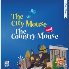 The City Mouse And The Country Mouse