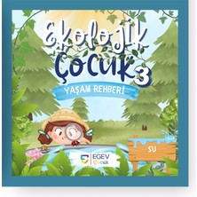 Ekolojik Çocuk Yaşam Rehberi Su